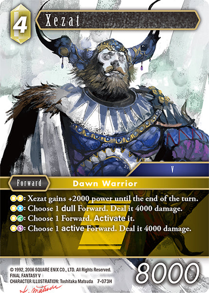 (073) Final Fantasy TCG Opus VII Single: Xezat (7-073)  Hero