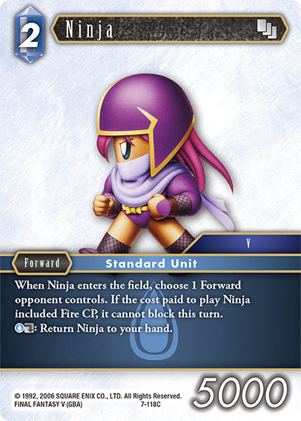 (118) Final Fantasy TCG Opus VII Single: Ninja (7-118)  Common