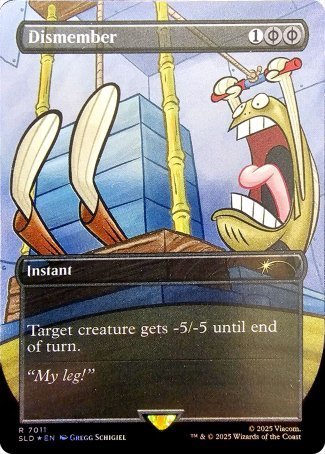 (7011) Magic The Gathering Secret Lair Drop Series Single: Dismember Holo Rare