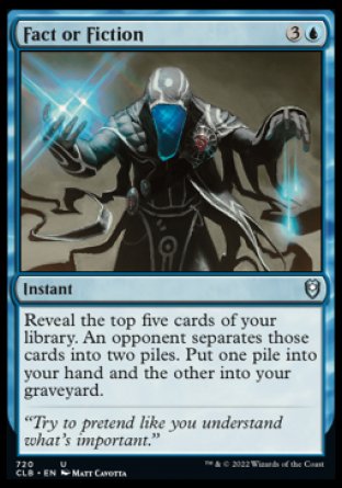 (720) Magic The Gathering Commander Legends: Battle for Baldur's Gate: Extras Single: Fact or Fiction  Uncommon