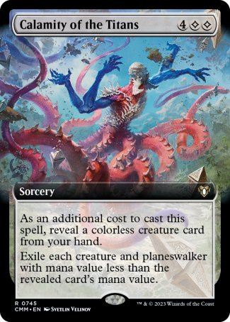 (745) Magic The Gathering Commander Masters: Extras Single: Calamity of the Titans (V.2)  Rare
