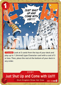 (009) One Piece TCG EB01: Memorial Collection Single: Just Shut Up and Come with Us!!!! (EB01-009)  Common