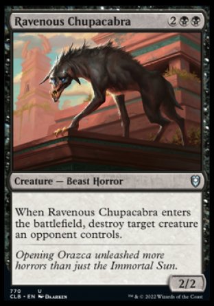 (770) Magic The Gathering Commander Legends: Battle for Baldur's Gate: Extras Single: Ravenous Chupacabra  Uncommon
