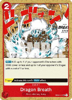(017) One Piece TCG OP07: 500 Years into the Future Single: Dragon Breath (OP07-017)  Uncommon