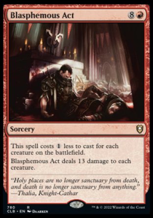 (780) Magic The Gathering Commander Legends: Battle for Baldur's Gate: Extras Single: Blasphemous Act Holo Rare