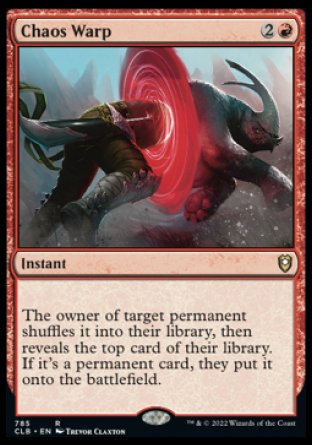 (785) Magic The Gathering Commander Legends: Battle for Baldur's Gate: Extras Single: Chaos Warp  Rare
