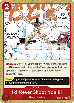 (017) One Piece TCG OP08: Two Legends Single: I'd Never Shoot You!!!! (OP08-017)  Common