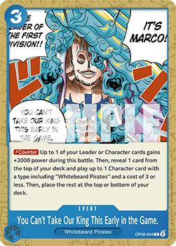(054) One Piece TCG OP08: Two Legends Single: You Can't Take Our King This Early in the Game. (OP08-054)  Common