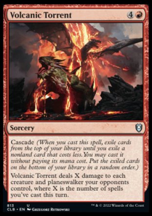 (813) Magic The Gathering Commander Legends: Battle for Baldur's Gate: Extras Single: Volcanic Torrent  Uncommon