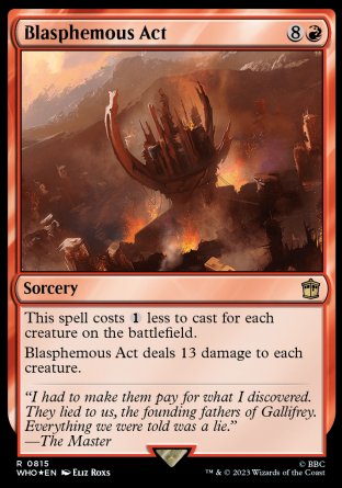 (815) Magic The Gathering Universes Beyond: Doctor Who: Extras Single: Blasphemous Act (V.2)  Rare