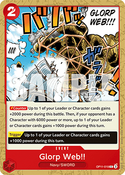 (019) One Piece TCG OP11: A Fist of Divine Speed Single: Glorp Web!! (OP11-019)  Common