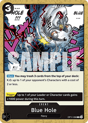 (098) One Piece TCG OP11: A Fist of Divine Speed Single: Blue Hole (OP11-098)  Common