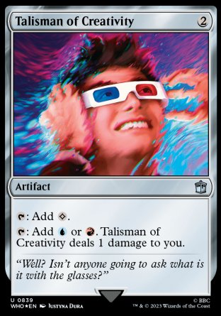 (839) Magic The Gathering Universes Beyond: Doctor Who: Extras Single: Talisman of Creativity  Uncommon