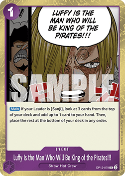 (079) One Piece TCG OP12: Legacy of the Master Single: Luffy Is the Man Who Will Be King of the Pirates!!! (OP12-079)  Rare