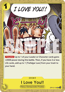 (115) One Piece TCG OP12: Legacy of the Master Single: I Love You!! (OP12-115)  Uncommon