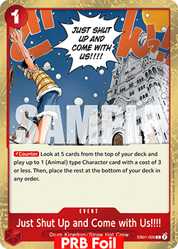 (EB01-009) One Piece TCG PRB02: The Best Vol.2 Single: Just Shut Up and Come with Us!!!! (EB01-009) (V.2)  Common