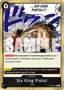 (OP03-097) One Piece TCG PRB02: The Best Vol.2 Single: Six King Pistol (OP03-097)  Rare