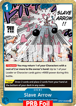 (OP07-056) One Piece TCG PRB02: The Best Vol.2 Single: Slave Arrow (OP07-056) (V.2)  Uncommon