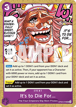 (OP08-076) One Piece TCG PRB02: The Best Vol.2 Single: It's to Die For... (OP08-076) (V.1)  Uncommon