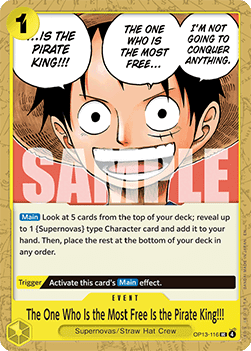 (116) One Piece TCG OP13: Carrying on his Will Single: The One Who Is the Most Free Is the Pirate King!!! (OP13-116)  Uncommon