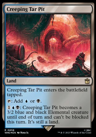 (858) Magic The Gathering Universes Beyond: Doctor Who: Extras Single: Creeping Tar Pit (V.2)  Rare