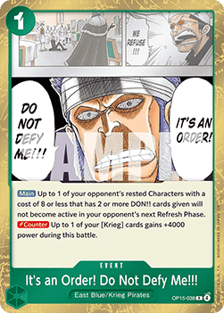 (038) One Piece TCG Adventure on Kami’s Island Single: It's an Order! Do Not Defy Me!!! (OP15-038)  Rare