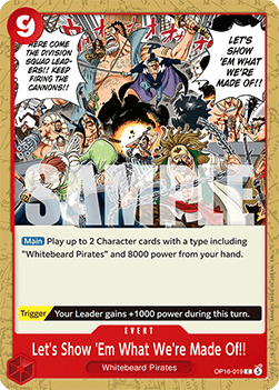 (019) One Piece TCG OP16: The Time of Battle Single: Let's Show 'Em What We're Made Of!! (OP16-019)  Common