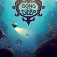Xbox One: Song of the Deep