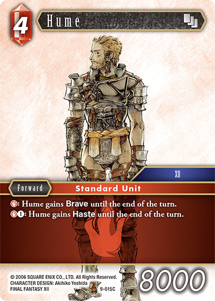 (015) Final Fantasy TCG Opus IX: Lords & Chaos Single: Hume (9-015) Holo Common