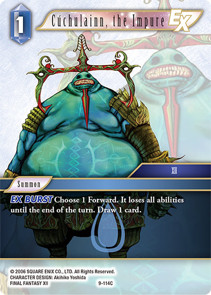 (114) Final Fantasy TCG Opus IX: Lords & Chaos Single: Cúchulainn, the Impure (9-114)  Common