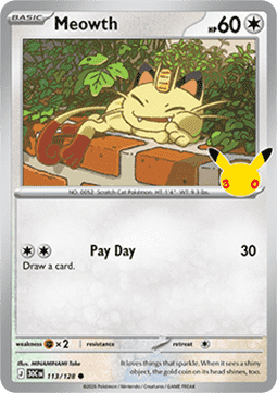 (113) Pokemon TCG 30th Celebration Single: Meowth   Common