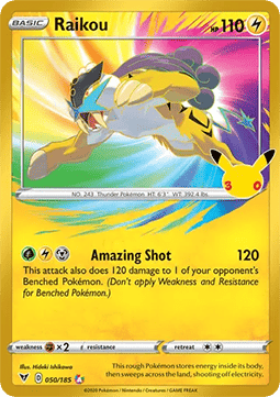 (VIV 50) Pokemon TCG 30th Celebration Single: Raikou   Amazing Rare