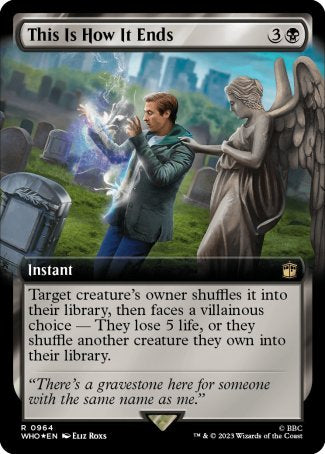 (964) Magic The Gathering Universes Beyond: Doctor Who: Extras Single: This Is How It Ends (V.3)  Rare