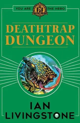 Deathtrap Dungeon - Fighting Fantasy