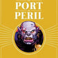 The Port of Peril - Fighting Fantasy