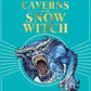 Caverns of the Snow Witch - Fighting Fantasy Gamebooks