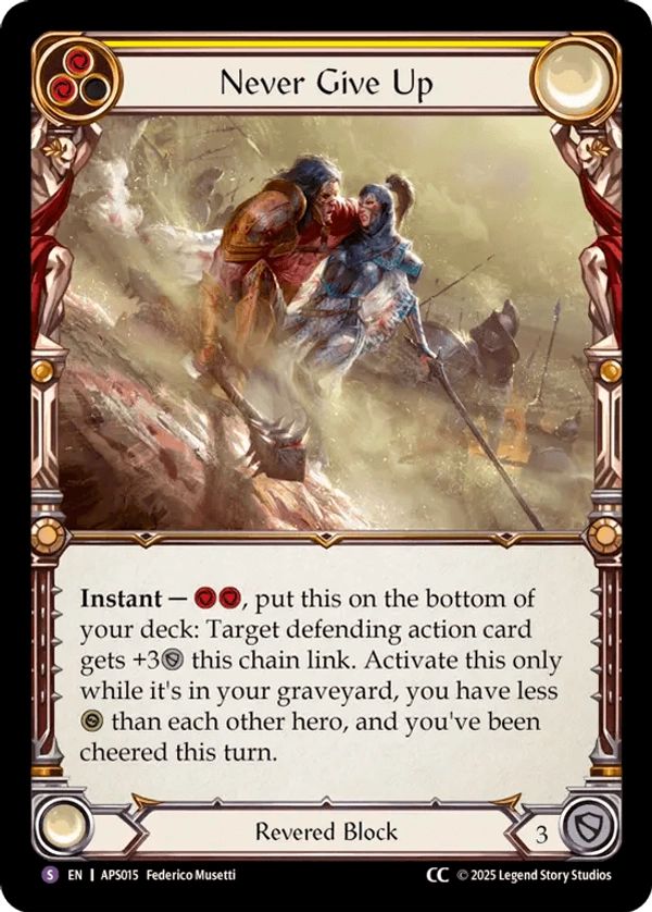 (015) Flesh & Blood TCG Armory Deck: Pleiades Single: Never Give Up (Regular)  Super Rare