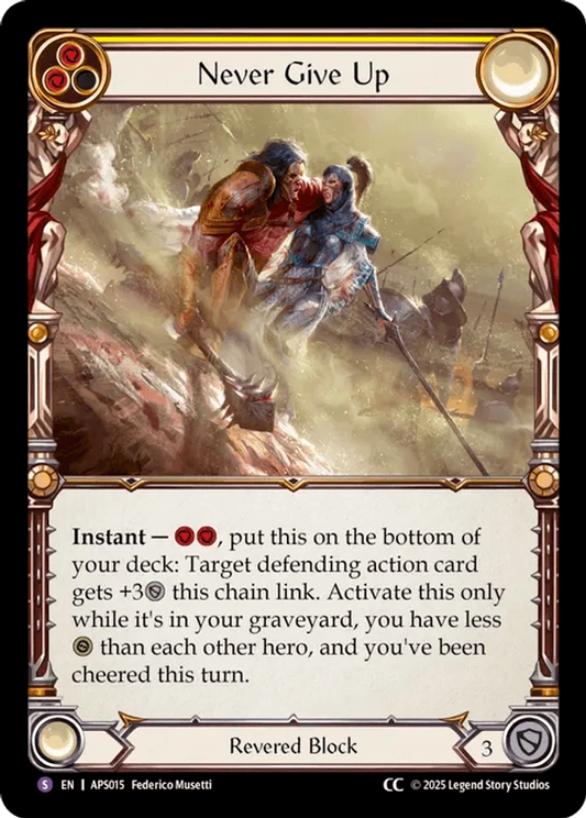 (015) Flesh & Blood TCG Armory Deck: Pleiades Single: Never Give Up (Regular)  Super Rare