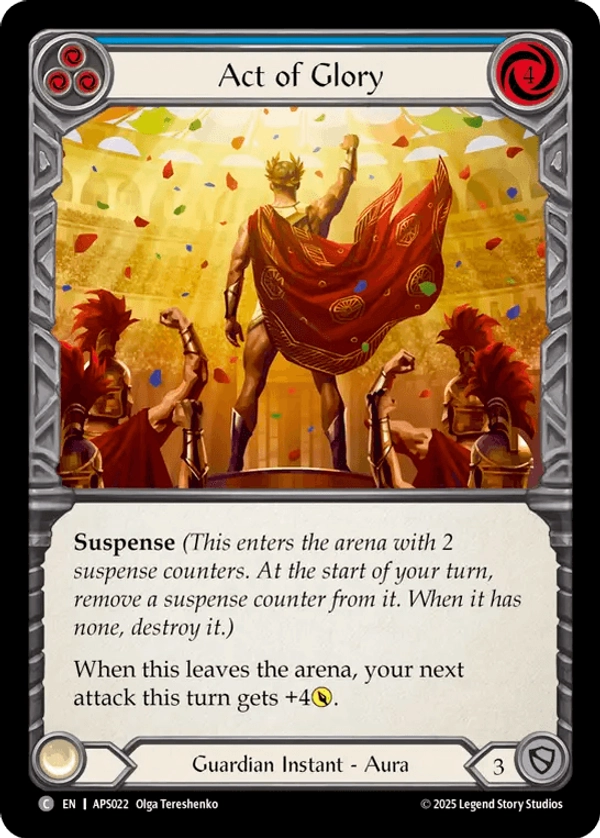 (022) Flesh & Blood TCG Armory Deck: Pleiades Single: Act of Glory (Blue) (Regular)  Common