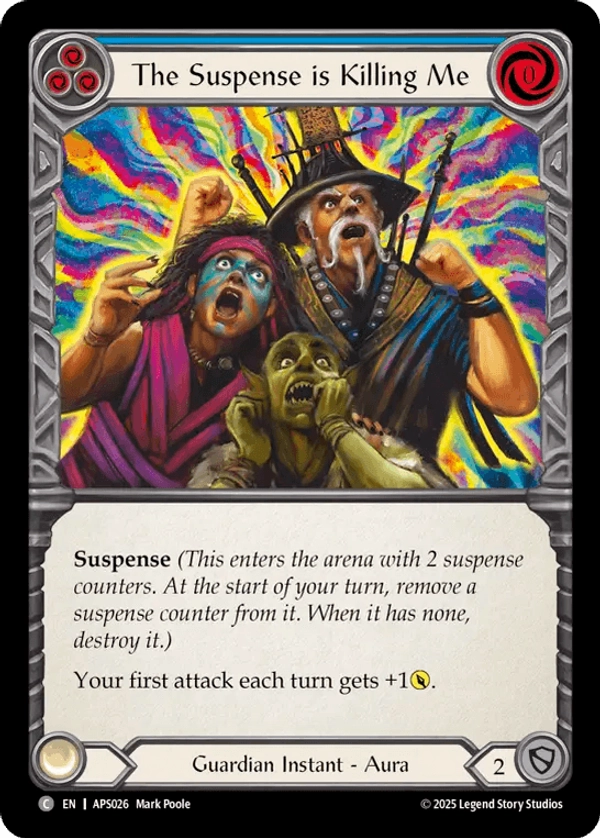 (026) Flesh & Blood TCG Armory Deck: Pleiades Single: The Suspense is Killing Me (Regular)  Common