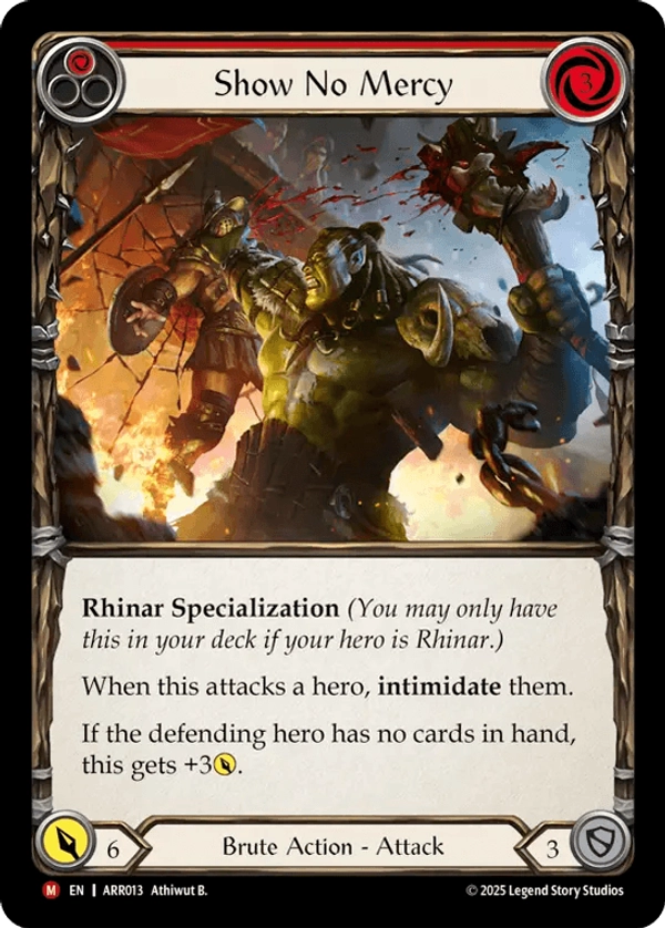 (013) Flesh & Blood TCG Armory Deck: Rhinar Single: Show No Mercy (Regular)  Majestic