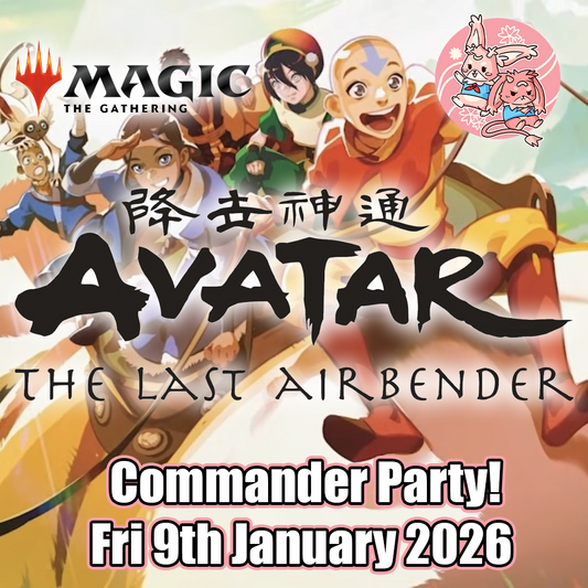 Magic the Gathering: Avatar Commander Party- Fri 9th January 2026
