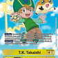 (084) Digimon TCG Blast Ace Single: T.K. Takaishi (BT14-084) (V.2)  Alternative Art