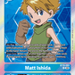 (083) Digimon TCG Exceed Apocalypse Single: Matt Ishida (BT15-083) (V.1)  Rare