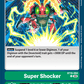 (094) Digimon TCG Exceed Apocalypse Single: Super Shocker (BT15-094)  Common