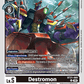 (060) Digimon TCG World Convergence Single: Destromon (BT21-060)  Uncommon