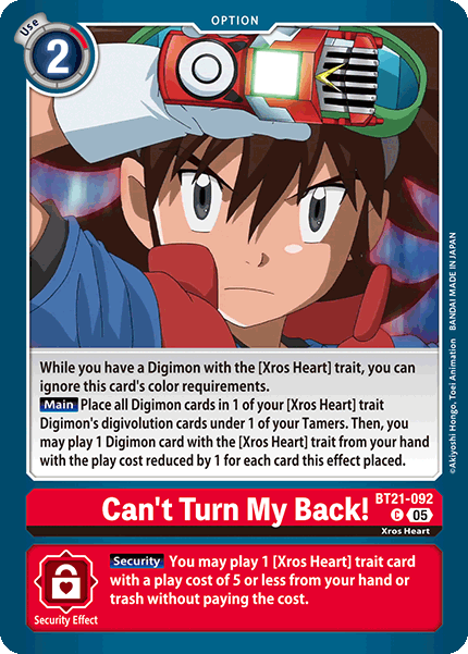 (092) Digimon TCG World Convergence Single: Can't Turn My Back! (BT21-092)  Common