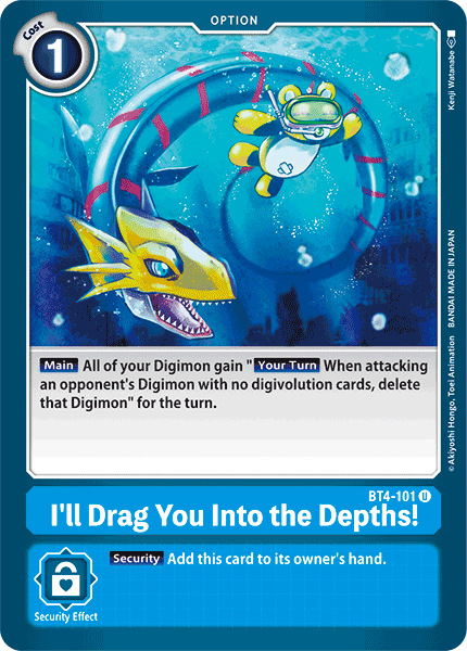 (101) Digimon TCG Great Legend Single: I'll Drag You Into the Depths! (BT4-101)  Uncommon