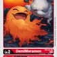 (001) Digimon TCG Double Diamond Single: DemiMeramon (BT6-001)  Uncommon