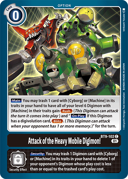 (102) Digimon TCG X Record Single: Attack of the Heavy Mobile Digimon! (BT9-102)  Common